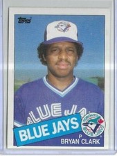 1985 Topps #489 Bryan Clark Toronto Blue Jays
