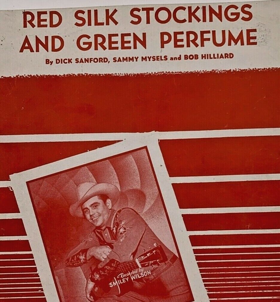 Vintage Sheet Music Red Silk Stockings & Green Perfume Smiley Wilson 1947  PA-11