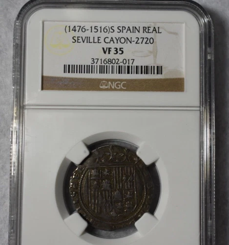 SPAIN REAL SEVILLE CAYON 1476-1516 NGC VF 35 SILVER COIN ( stock# 90)