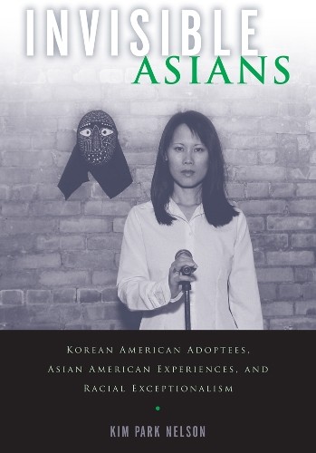 Invisible Asians - 9780813570679
