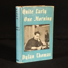 1954 Quite Early One Morning Dylan Thomas Aneirin Talfan Davies First Edition...