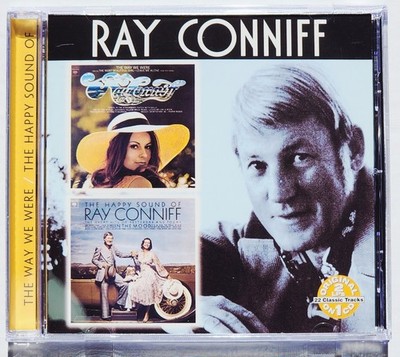 RAY CONNIFF - THE WAY WE WERE / THE HAPPY SOUND OF RAY CONNIFF CD 2002