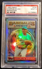 1993 93 CHARLIE HOUGH FINEST REFRACTOR #169 PSA 9 TOUGH CARD