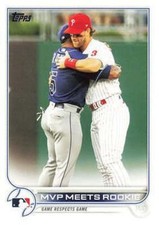 #367 MVP Meets Rookie - Tampa Bay Rays / Philadelphia Phillies - 2022 Topps Base