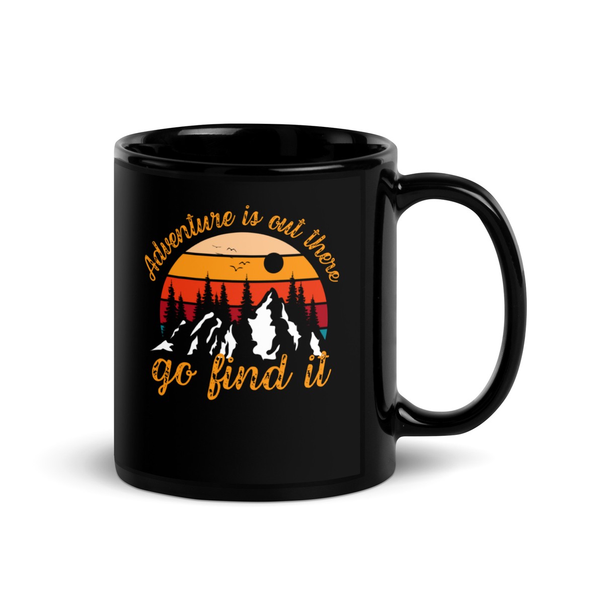 Adventure is out there Go Find it Vintage Sunset Black Coffee Mug,