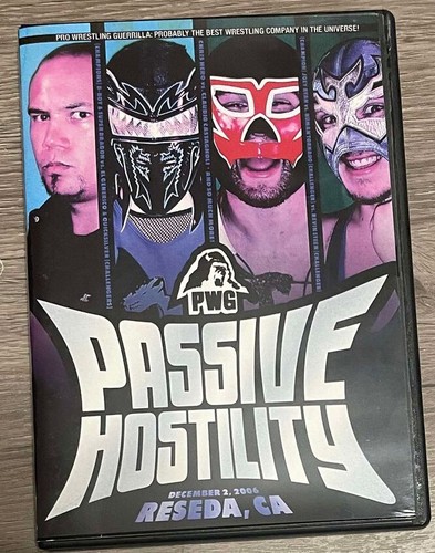 PWG Passive Hostility 2006 DVD Pro Wrestling Guerrilla ROH AEW WWE NXT TNA