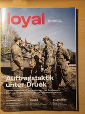 Loyal, 6  2026 ,Auftragstaktik unter Druck,  NEU