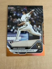 2025 MLB Topps NOW 199 LOGAN HENDERSON MILWAUKEE BREWERS ROOKIE ORANGE /25