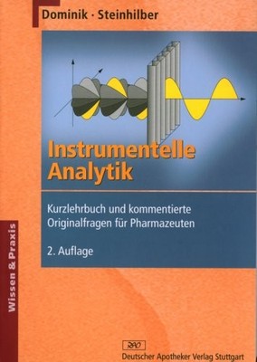 Dieter Steinhil Instrumentelle Analytik: Kurzlehrbuch un (Paperback) (UK IMPORT)
