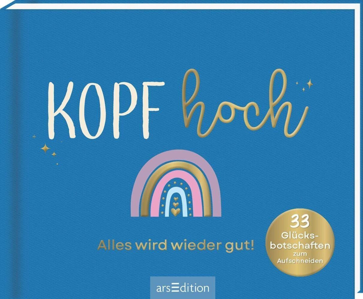 Kopf hoch - Alles wird wieder gut - Bild 4