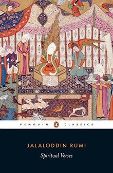 Spiritual Verses: The First Book of the Masnavi-ye ... | Buch | Zustand sehr gut