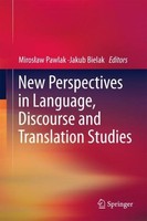 New Perspectives In Language, Discourse And Translation Studies Miros¿Aw Pawlak