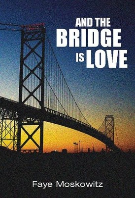 And The Bridge Is Love - 9781558617704
