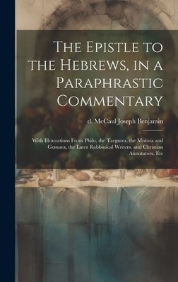 Joseph Benjamin The Epistle to the Hebrews, in a Paraphrasti (Gebundene Ausgabe)