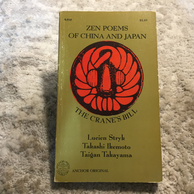 Zen Poems Of China And Japan The Crane's Bill Lucien Stryk 1973 Anchor Poetry