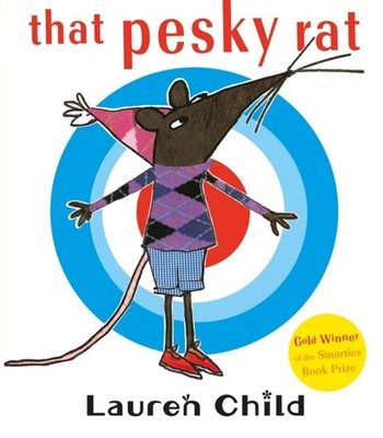 That Pesky Rat by Lauren Child (Paperback Book)