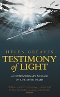 Helen Greaves - Testimony Of Light An Extraordinary Message Of Life - G245Z