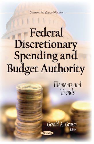 FEDERAL DISCRETIONARY SPENDING AND BUDG: Elements and Trends