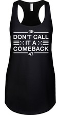 A Comeback Trump Funny Vote MAGA Patriot USA Elect President Don Racerback Tank