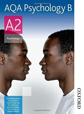 AQA A2 Psychology B Student's book: Student's Book by Regina Teahan 0748798285