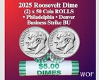 2025 P D ROOSEVELT DIME 50 COIN SEALED 2 ROLLS  GEM BU