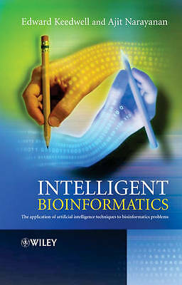 Intelligent Bioinformatics: The Application of Artificial Intelligence Techniqu