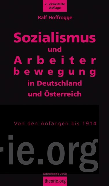Thumbnail - Ralf Hoffrogge / Sozialismus Und Arbeiterbewegung In Deutsch ...