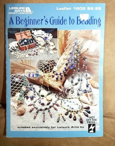 Leisure Arts 1602 BEGINNER's Guide to BEADING 1995 20pg booklet Hot Off Press - Bild 1 von 4