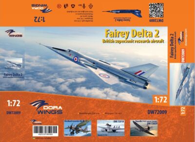 Fairey Delta 2 British supersonic research aircraft model 1/72 Dora Wings 72009