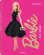 Barbie. Die Ikone. Capella, Massimiliano: