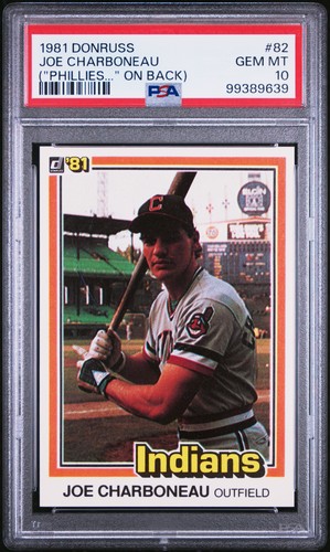Joe Charboneau [Phillies on Back] #82 1981 Donruss card