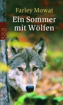 Ein Sommer mit Wölfen von Mowat, Farley | Buch | Zustand sehr gut