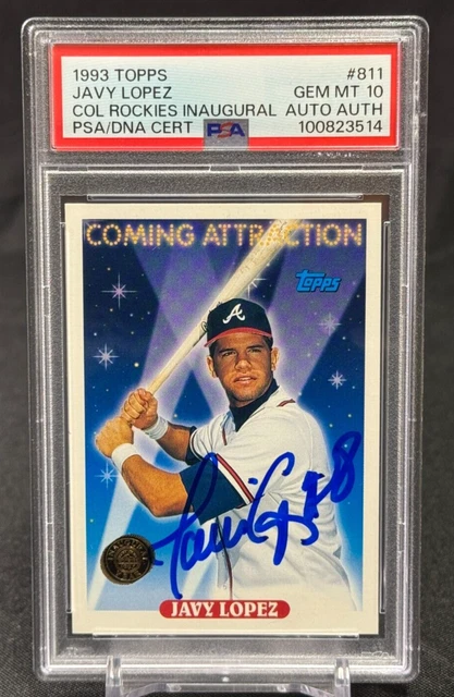 Javy Lopez Auto PSA 10 POP 2 #811 1993 Topps Inaugural Coming Attraction
