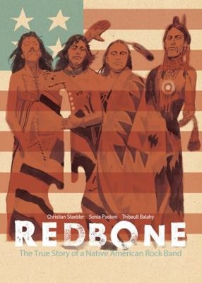 Redbone: The True Story of a Native American Rock Band Paperback