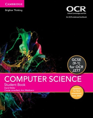 GCSE Computer Science for OCR Student Book Updated Edition Waller Weidmann