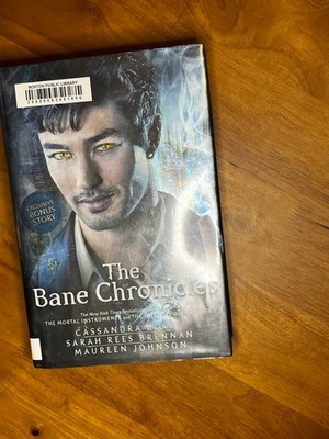 The Bane Chronicles Cassandra Clare Hardcover DJ Ex Libris Mortal Instruments