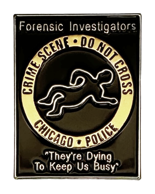 CHICAGO POLICE DEPARTMENT LAPEL PIN: Forensic Investigator