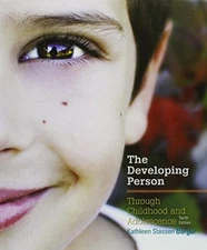 Developing Person Through Childhood and Adolescence by Berger