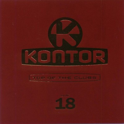 Various - Kontor - Top Of The Clubs Volume 18 | CD G