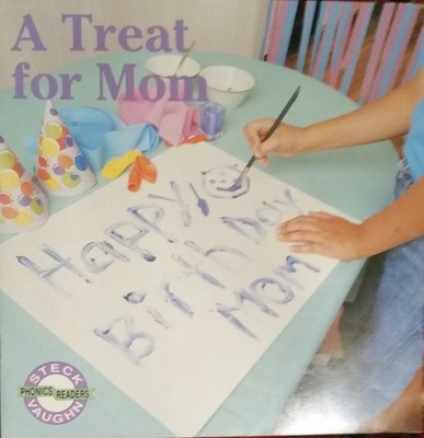 A Treat for mom (Steck-Vaughn phonics readers) - Harrington, Karen - Good - ...