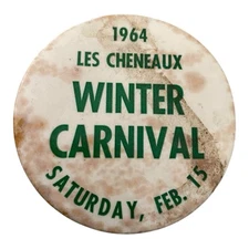 1964 Les Cheneaux Island Winter Carnival Button Pin Cedarville Hessel Michigan