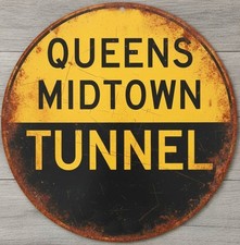 Queens Midtown Tunnel 8" Diameter Novelty Metal Sign Made In USA New!