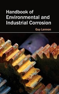 Handbook of Environmental and Industrial Corrosion (Gebundene Ausgabe)