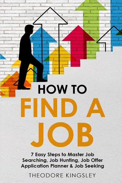 Theodore Kingsley | How To Find A Job | Taschenbuch | Englisch (2023)-image