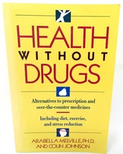 Health Without Drugs Book Alternatives to Prescription OTC Diet Excersise USA dx