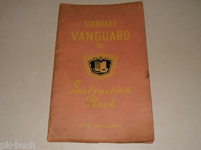 Betriebsanleitung Handbuch Owner's Manual Standard Vanguard (Series III) Saloon 