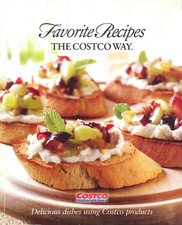Favorite Recipes The Costco Way 2007 Batali Brunch Menu Holiday Feast Desserts