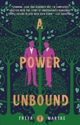 A Power Unbound (The Last Binding, 3) - Hardcover By Marske, Freya - VERY GOOD