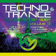 CD Techno & Trance Classics der 90er Volume 3 von Various Artists 2CDs