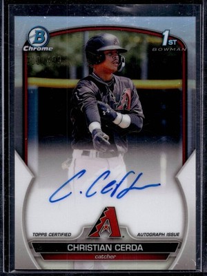 2023 Bowman Chrome Prospect AutoChristian Cerda CPA-CCE Refractor /499 Arizona